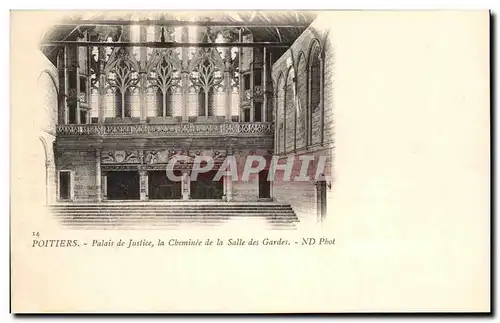 Cartes postales Poitiers Palais de Justice la Chemine de la Salle des Gardes