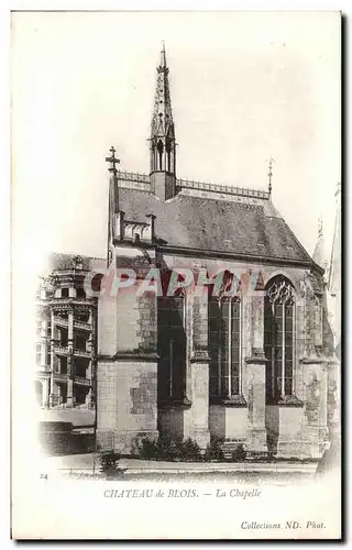 Cartes postales Chateau de Blois La Chapelle