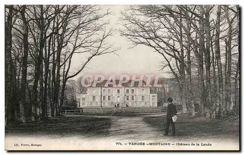 Cartes postales Vendee Montaigu Chateau de la Lande