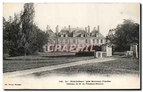 Ansichtskarte AK Le Bois Corbeau Pres Montaigu Chateau de Villebois Mareuil