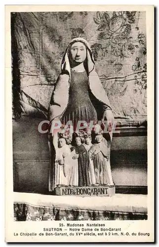 Cartes postales Madones Nantaises Sautron Notre Dame de Bon Garant Chapelle