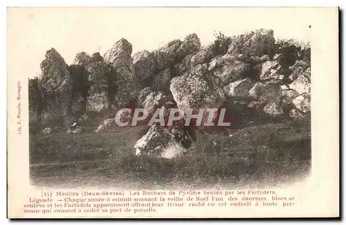 Cartes postales Moulins Les Rochers De Pyrome Hantes Par Les Farfadets Legende