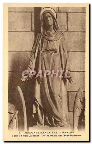 Cartes postales Madones Nantaises Nantes Eglise Saint Clement Notre dame des Sept Douleurs