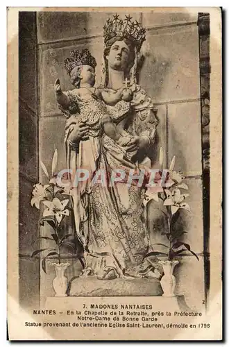 Cartes postales Madones Nanteaises Nantes En La Chapelle de la Retraite pres la Prefecture Notre Dame de Bonne G