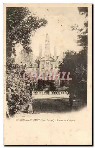 Cartes postales St Loup sur Thouet Entreee du Chateau