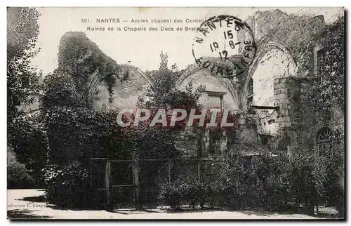 Cartes postales Nantes Ancien couvent des Cordeliers Ruines de la Chapelle des Ducs de Bretagne
