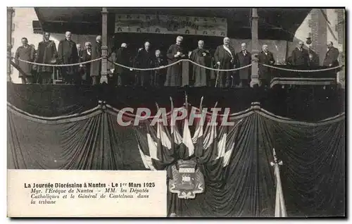 Cartes postales la Journee Diocesaine a Nantes Le l1er mars 1925 Eveque de Nantes Deputes catholiques General Ca