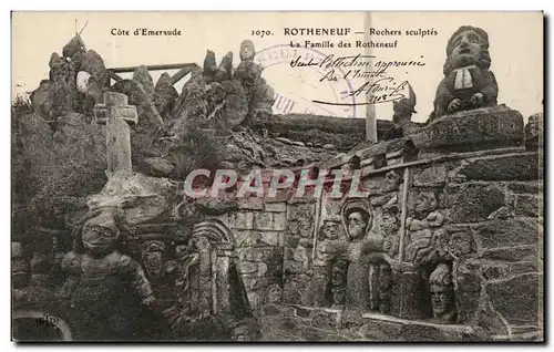 Cartes postales Rotheneuf Rochers sculptes La famille des Rotheneuf