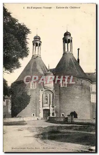 Cartes postales St Fargeau Entree du Chateau machavoine