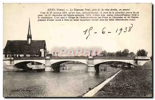 Cartes postales Sens Le Nouvtau Pont pris de la rive droite en amont