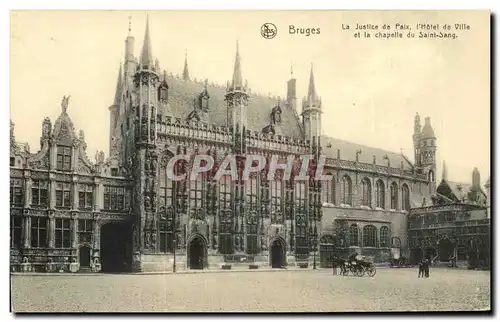Cartes postales Bruges La Justice de Parix l'Hotel de Ville et la chapelle du Saint Sang