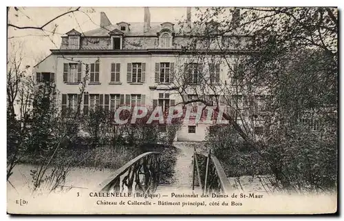 Cartes postales Callenelle Pensionnat des Dames de St Maur Chateau de Callenelle Batiment principal cote du Bois