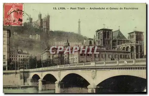 Cartes postales Lyon Pont Tilsitt Archeveche et Coteau de Fourvieres