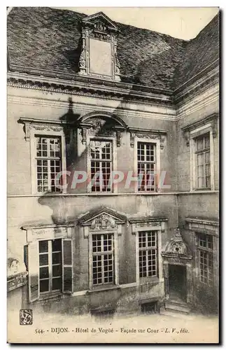 Cartes postales Dijon Hotel de Vogue Facade sur Cour