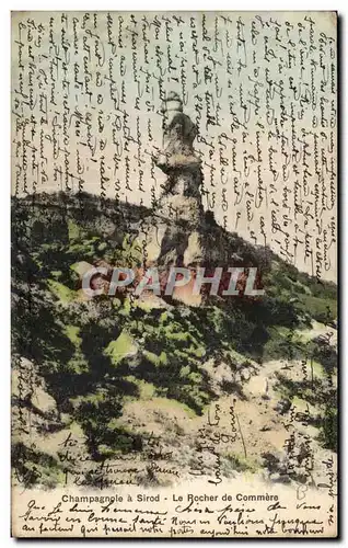 Cartes postales Champagnete a Sirod Le Rocher de Commere