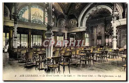 Cartes postales Aix Les Bains Le Grand Cercle Le cafe