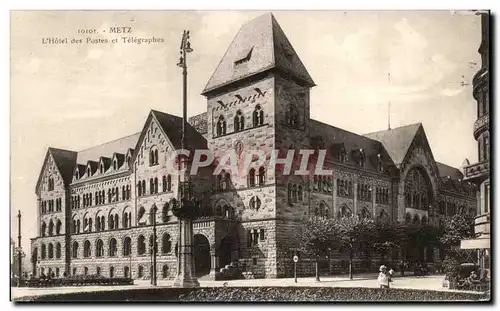 Ansichtskarte AK Metz L&#39Hotel Des Postes Et Telegraphes