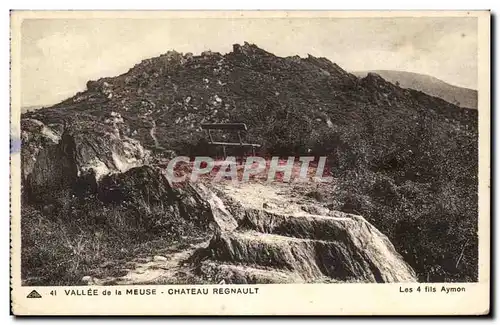 Cartes postales Vallee De La Meuse Chateau Regnault Les 4 fils Aymon