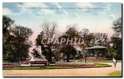 Ansichtskarte AK Toulouse Le Grand Rond Statue De Clemence Izaure Ducuing