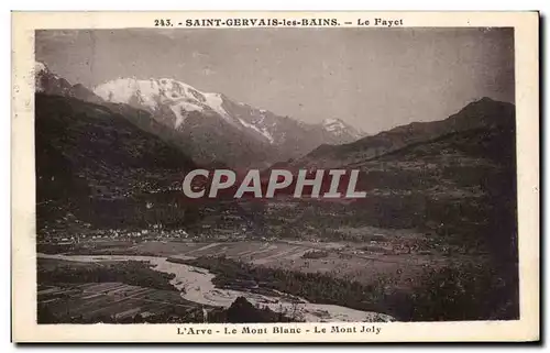 Ansichtskarte AK Saint Gervais les Bains Le Fayet L&#39Arve Le Mont Blanc Le Mont Joly