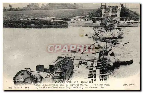 Cartes postales Campagne De 1914 1915 Apres La Catastrophe Pres De Lizy sur Ourcq Vue Generale Train Militaria