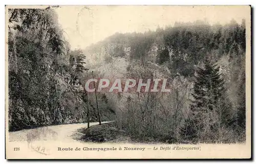 Cartes postales Route De Champagnole a Nozeroy Le Defile D&#39Entreportes