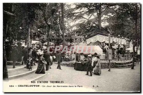 Ansichtskarte AK Chatelguyon Un Jour de Kermesse Dans le Parc Auvergne