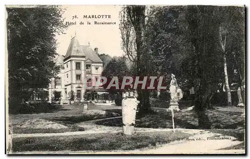 Cartes postales Marlotte Hotel de la Renaissance