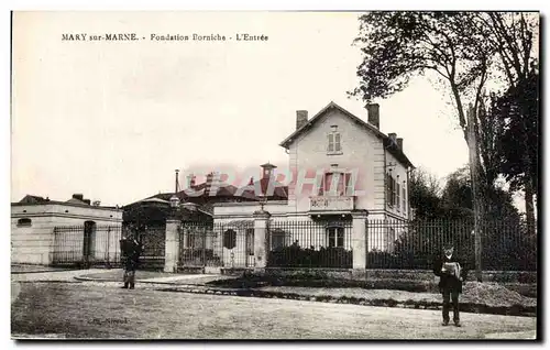 Cartes postales Mary Sur Marne Fondation Bonniche L&#39Entree