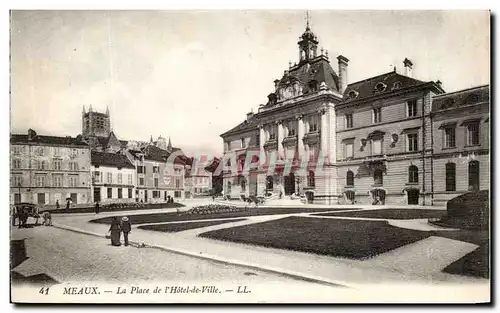 Ansichtskarte AK Meaux La Place de l&#39Hotel de Vile