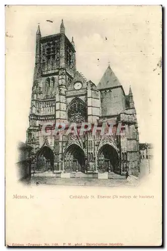 Cartes postales Meaux La Cathedrale St Etienne