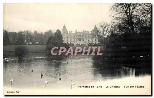 Cartes postales Ferrieres En Brie Le Chateau Vue sur l&#39Etang