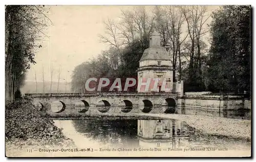 Cartes postales Crouy sur Ourcq Entree de Chateau de Guerre de Duc