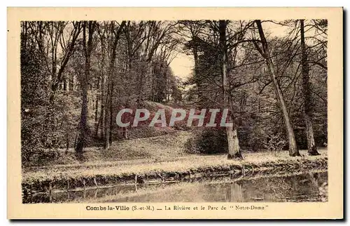 Cartes postales Combs la Ville La Ruines et le parc de Notre Dame