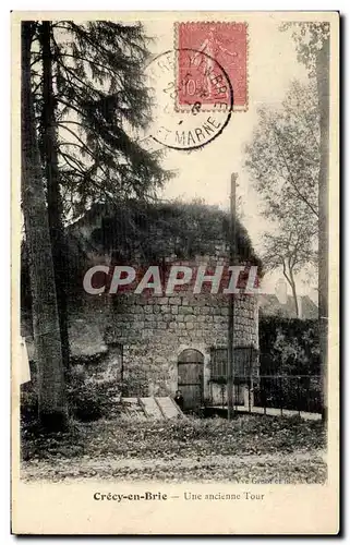 Cartes postales Crecy En brie Une Ancienne Tour