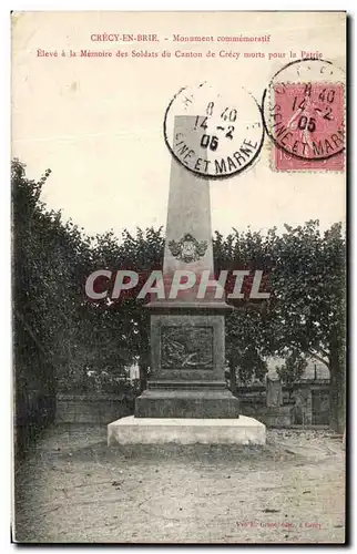 Cartes postales Crecy En brie Monument Commemotatif Eleve a la Memoire des Soldats du Canton de Crecy Militaria