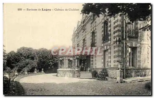 Cartes postales Environs de Lagny Chateau de Chalifert