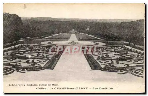 Cartes postales Chateau de Champs sur Marne Les Dentelles