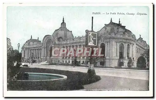 Ansichtskarte AK Paris le Petit Palais Champs Elysees