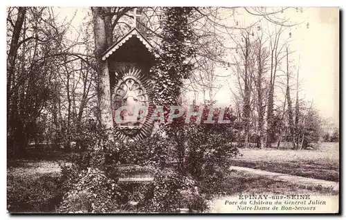 Cartes postales Epinay sur Seine Parc du Chateau du General Julien Notre Dame de Bon Secours