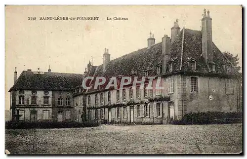 Cartes postales Saint Leger De Fougeret Le Chateau