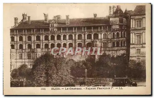 Ansichtskarte AK Blois Le Chatau Facade Francois 1er