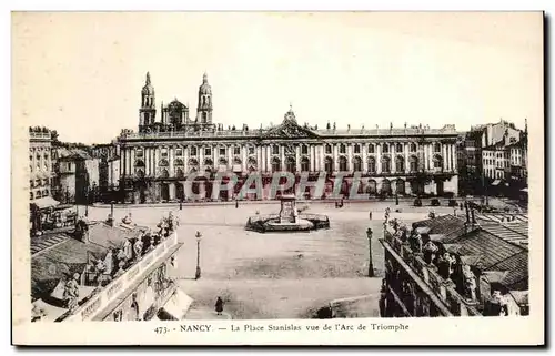 Cartes postales Nancy La Place Stanislas vue de l&#39Arc de Triomphe