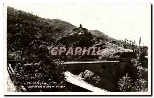 Cartes postales Thiers La chapelle Et Le pont St Roch