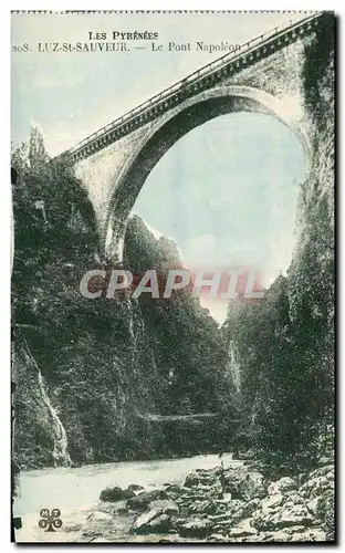 Ansichtskarte AK Les Pyrenees Luz St Sauveur Le Pont Napoleon