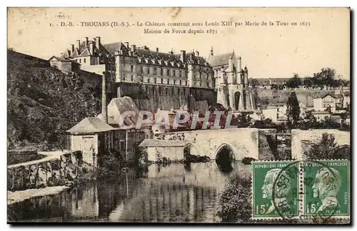 Cartes postales Thouars Le Chateau construit sous Louis XIII Par Marie de la Tour en Maison de force en 1635