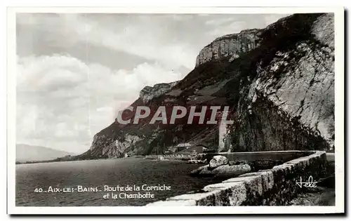 Cartes postales moderne Aix les Bains Route de la Corniche et la Chambotte