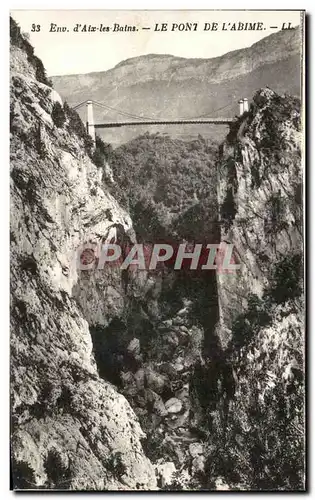 Cartes postales Env D&#39Aix Les Bains Le Pont De l&#39Abime