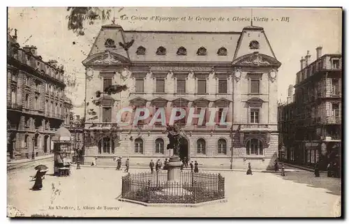 Cartes postales La Caisse d'Epargne et le Groupe de a Gloria Victis Bordeaux