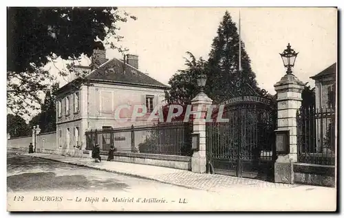 Cartes postales Bourges Le Depot du Materiel d'Arlillerie Militaria